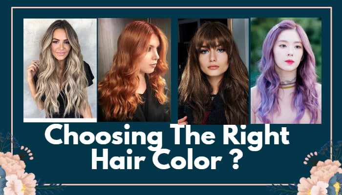 Choosing The Right Hair Color